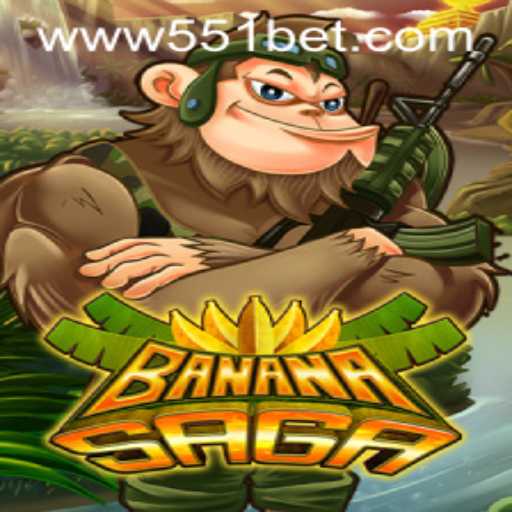 Exploring BananaSaga and Understanding 551bet PH Login